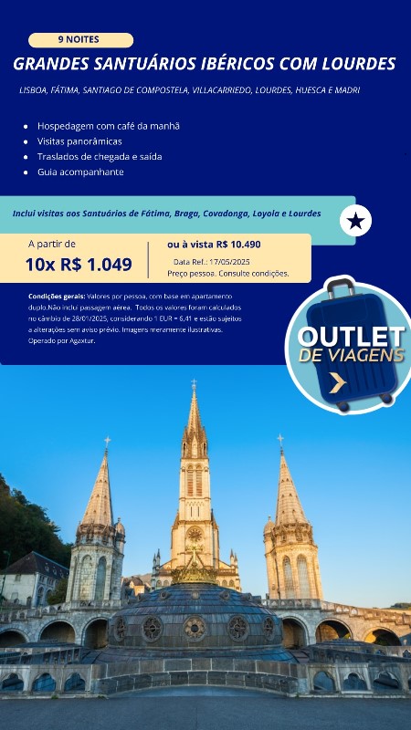 GRANDES SANTUÁRIOS IBÉRICOS COM LOURDES